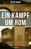 Ein Kampf um Rom: Historisher Roman (eBook, ePUB)