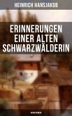 Erinnerungen einer alten Schwarzwälderin: Heimatroman (eBook, ePUB)