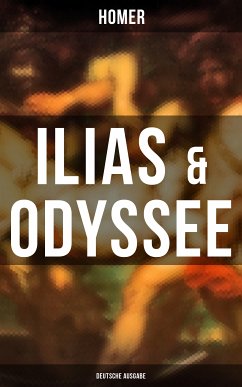ILIAS & ODYSSEE (Deutsche Ausgabe) (eBook, ePUB) - Homer