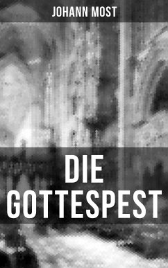 Die Gottespest (eBook, ePUB) - Most, Johann