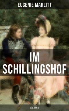 Cover Im Schillingshof: Liebesroman (eBook, ePUB)