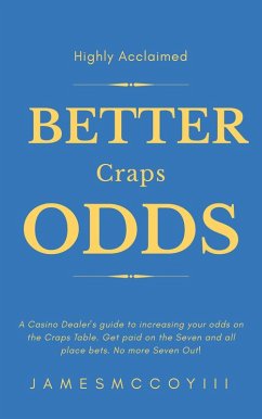 Better Craps Odds (eBook, ePUB) Cover Better Craps Odds (eBook, ePUB)