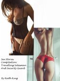 Sex Stories Compilation: Travelling Salesman And Security Guard (eBook, ePUB) Sex Stories Compilation: Travelling Salesman And Security Guard (eBook, ePUB)