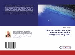 Ethiopia's Water Resource Development Policy, Strategy and Programs - Teshome, Menberu