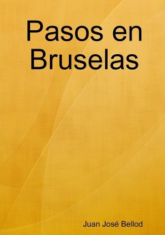 Pasos en Bruselas - Bellod, Juan José
