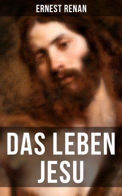 Das Leben Jesu (eBook, ePUB) - Renan, Ernest