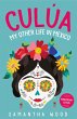 Culua: My Other Life in Mexico (eBook,... - Bild 1