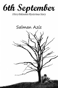 Cover 6th September: A Very Unknown Mysterious Story (eBook, ePUB)