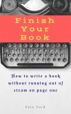 Finish Your Book (eBook, ePUB) Finish Your Book (eBook, ePUB)