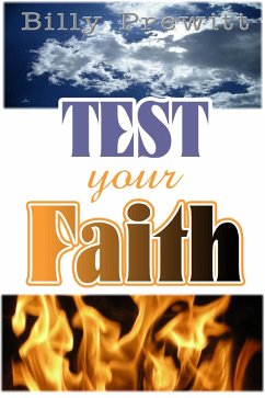 Cover Test Your Faith (eBook, ePUB)