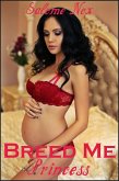 Breed Me Princess (eBook, ePUB) Breed Me Princess (eBook, ePUB)