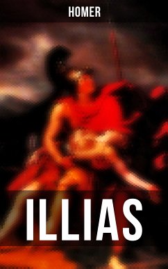 Illias (eBook, ePUB) - Homer