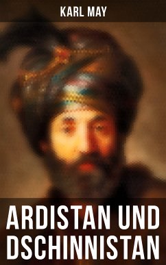 Ardistan und Dschinnistan (eBook, ePUB) - May, Karl