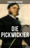 DIE PICKWICKIER (eBook, ePUB)
