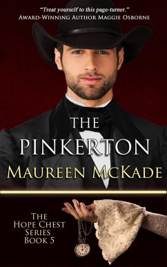 The Pinkerton (Hope Chest Series, #5) (eBook, ePUB) - Mckade, Maureen