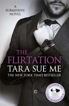 The Flirtation: Submissive 9 (eBook, ePUB) - Sue Me, Tara