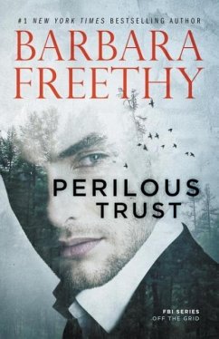 Perilous Trust - Freethy, Barbara