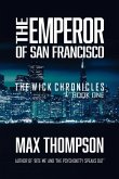 The Emperor of San Francisco