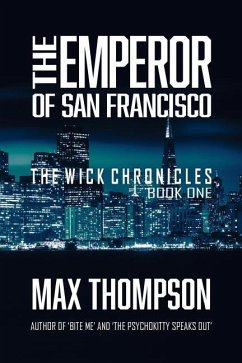 The Emperor of San Francisco - Thompson, Max