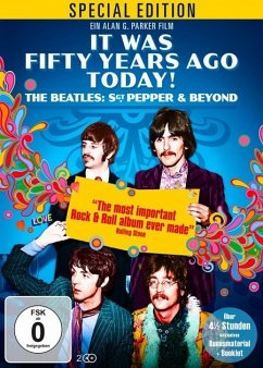 It Was Fifty Years Ago Today! The Beatles: Sgt Pepper & Beyond Special Edition