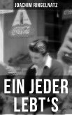 Ein jeder lebt's (eBook, ePUB)