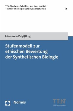 Cover Stufenmodell zur ethischen Bewertung der Synthetischen Biologie (eBook, PDF)