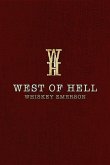 West of Hell West of Hell