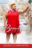 Beautifully Redeemed (eBook, ePUB) Beautifully Redeemed (eBook, ePUB)