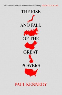 The Rise and Fall of the Great Powers (eBook, ePUB) - Kennedy, Paul