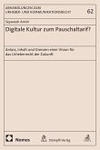 Digitale Kultur zum Pauschaltarif? (eBook, PDF)