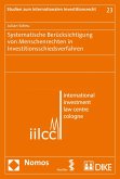 Systematische Berücksichtigung von Menschenrechten in Investitionsschiedsverfahren (eBook, PDF)