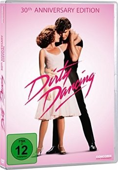 Dirty Dancing: 30th Anniversary - Swayze,Patrick/Grey,Jennifer