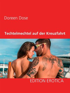 Techtelmechtel auf der Kreuzfahrt (eBook, ePUB)