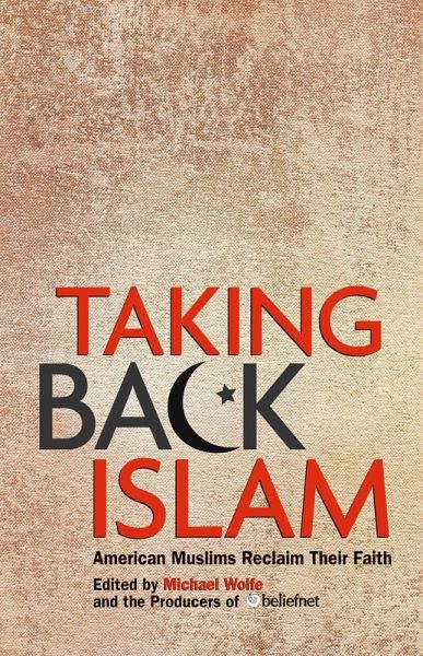 Taking Back Islam (eBook, ePUB)