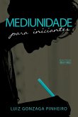 Mediunidade para iniciantes (eBook, ePUB)