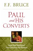 Paul and His Converts (eBook, ePUB)