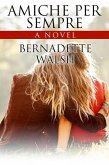 Amiche per sempre (eBook, ePUB)