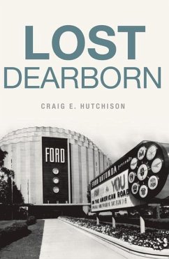Lost Dearborn - Hutchison, Craig E.