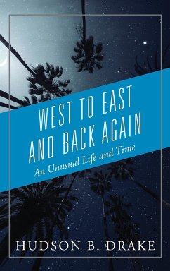 West to East and Back Again - Drake, Hudson B