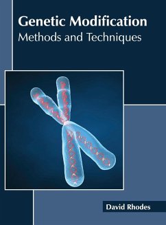 Genetic Modification: Methods and Techniques