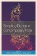 Scripting Dance in Contemporary India - Bild 1