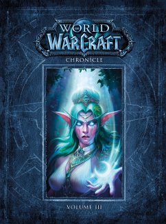 World of Warcraft Chronicle, Volume 3 - Blizzard Entertainment