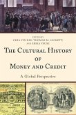 The Cultural History of Money and Credit