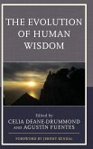 The Evolution of Human Wisdom