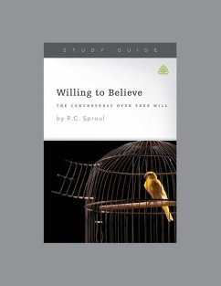 Willing to Believe, Teaching Series Study Guide - Ligonier Ministries