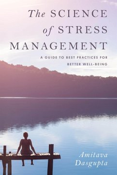 The Science of Stress Management - Dasgupta, Amitava