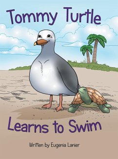 Tommy Turtle Learns to Swim - Lanier, Eugenia