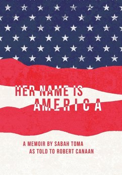 Her Name Is America - Toma, Sabah