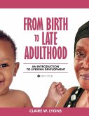 From Birth to Late Adulthood