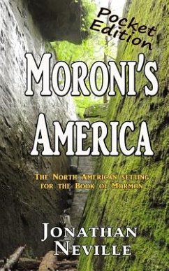 Moroni's America-Pocket Edition - Neville, Jonathan